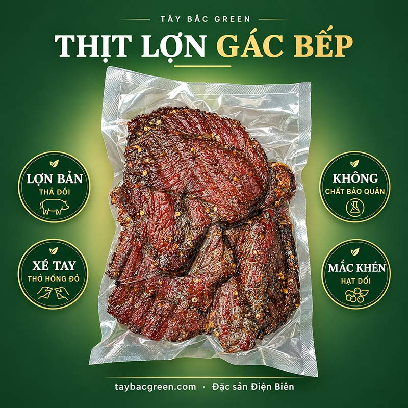 Thịt lợn gác bếp Tây Bắc hút chân không, ướp mắc khén hạt dổi