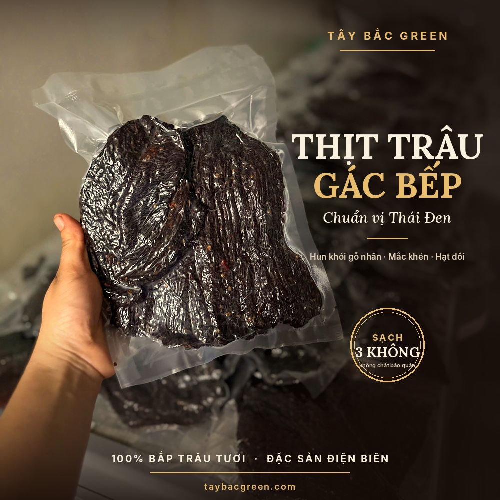 Thịt trâu gác bếp Tây Bắc chuẩn vị Thái Đen, túi hút chân không